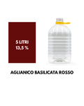 AGLIANICO BASILICATA - 5 LITRI